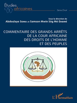 cover image of Commentaire des grands arrêts de la cour africaine des droits de l'homme et des peuples